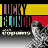 Lucky Blondo - Salut Les Copains (2 Cd) cd