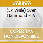 (LP Vinile) Sven Hammond - IV vinile