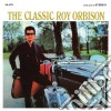 (LP Vinile) Roy Orbison - The Classic Roy Orbison cd