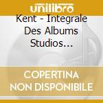 Kent - Integrale Des Albums Studios 1982/2013 (14 Cd) cd musicale di Kent
