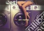 Coti Sorokin - Que Esperas cd