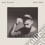 Nick Mulvey - First Mind (Special Edition)