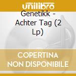 Genetikk - Achter Tag (2 Lp) cd musicale di Genetikk