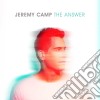 Jeremy Camp - The Answer cd