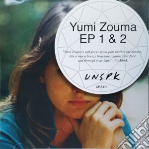 Yumi Zouma - Ep 1 & 2 cd musicale di Yumi Zouma