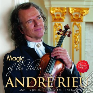 Andre' Rieu: The Magic Of Violin cd musicale di Rieu