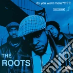 (LP Vinile) Roots (The) - Do You Want More?!!!??! (2 Lp)