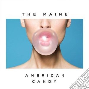 Maine - American Candy cd musicale di Maine