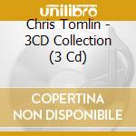 Chris Tomlin - 3CD Collection (3 Cd) cd
