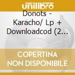 Donots - Karacho/ Lp + Downloadcod (2 Lp) cd