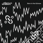 Chemical Brothers (The) - Born In The Echoes cd