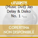 (Music Dvd) Jan Delay & Disko No. 1 - Hammer & Michel - Live Aus Der Philipshalle cd musicale