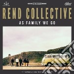 Rend Collective - As Family We Go