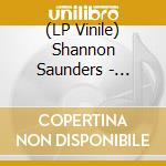 (LP Vinile) Shannon Saunders - Instar (12
