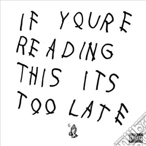 Drake - If You're Reading This It cd musicale di Drake