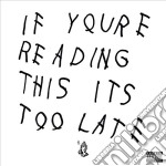 Drake - If You're Reading This It