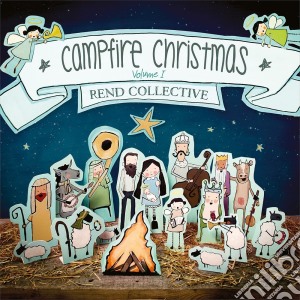 Rend Collective - Campfire Christmas 1 cd musicale di Rend Collective