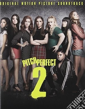 Pitch Perfect 2 (Fanzine) / O.S.T. cd musicale di Pitch Perfect 2 (Fanzine) O.S.T.