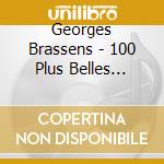 Georges Brassens - 100 Plus Belles Chansons (5 Cd) cd