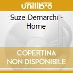 Suze Demarchi - Home cd