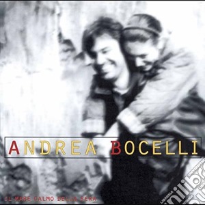 Andrea Bocelli - Il Mare Calmo Della Sera cd musicale di Andrea Bocelli