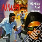 N.W.A. - 100 Miles & Runnin cd