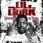 Lil Durk - Remember My Name (Cln)