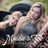 Maddie & Tae - Start Here cd