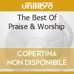 The Best Of Praise & Worship cd