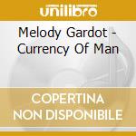 Melody Gardot - Currency Of Man cd musicale di Gardot, Melody