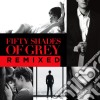 Fifty Shades Of Grey (The Remixes) cd