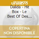 Dalida - Hit Box - Le Best Of Des Remix (3 Cd) cd musicale di Dalida