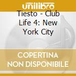 Tiesto - Club Life 4: New York City cd