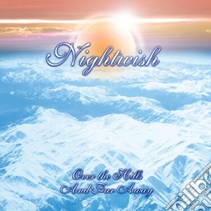 (LP Vinile) Nightwish - Over The Hills And Far Awa (2 Lp) lp vinile di Nightwish