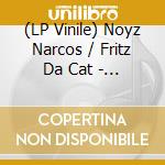 (LP Vinile) Noyz Narcos / Fritz Da Cat - Localz Only vinile