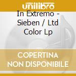 In Extremo - Sieben / Ltd Color Lp cd