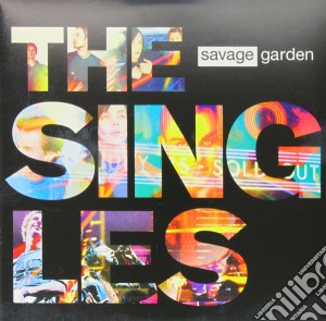(LP Vinile) Savage Garden - The Singles (2Lp Vinyl)  lp vinile di Savage Garden