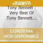 Tony Bennett - Very Best Of Tony Bennett (The) cd