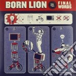 (LP Vinile) Born Lion - Final Words