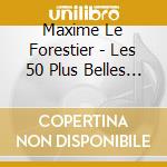 Maxime Le Forestier - Les 50 Plus Belles Chansons (3 Cd) cd