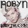 (LP Vinile) Robyn - Body Talk Pt 1 cd