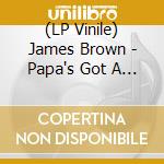 (LP Vinile) James Brown - Papa's Got A Brand New Bag lp vinile di James Brown