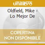 Oldfield, Mike - Lo Mejor De cd