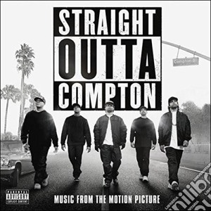 Straight Outta Compton: Music From The Motion Picture cd musicale di Capitol
