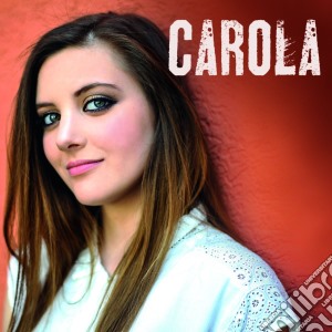Carola - Carola (Ep) cd musicale di Carola