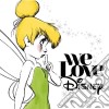 We Love Disney cd
