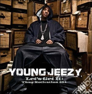 Young Jeezy - Let'S Get It: Thug Motivation (2 Cd) cd musicale di Young Jeezy