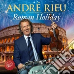 Andre' Rieu: Roman Holiday cd