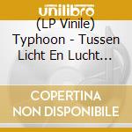 (LP Vinile) Typhoon - Tussen Licht En Lucht (2 Lp) lp vinile di Typhoon