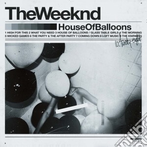 Weeknd (The) - House Of Balloons cd musicale di Weeknd